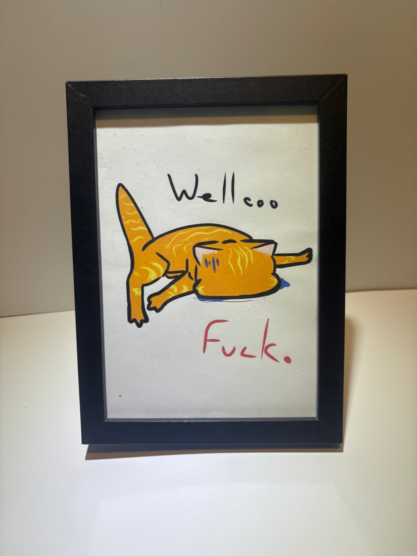 Wellooo Fuck Cat